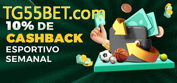 10% de bônus de cashback na TG55BET.com